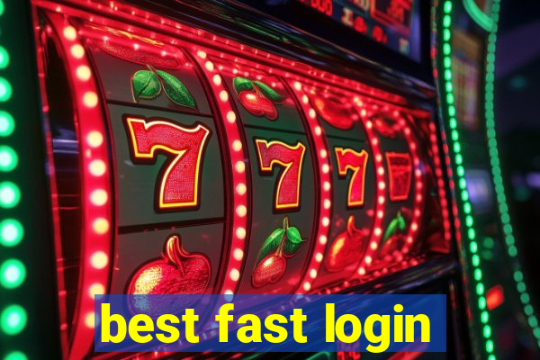 best fast login